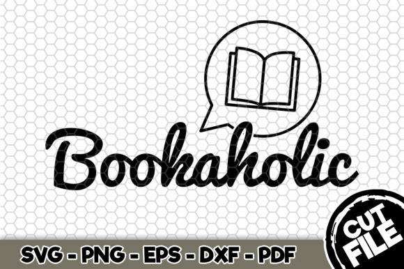 Bookaholic Book Lover File: Graphics and Crafts