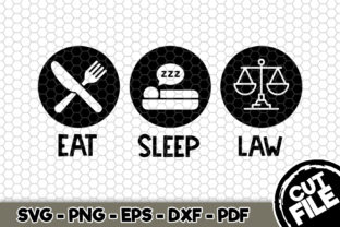 Eat Sleep Law Graphics and Crafts