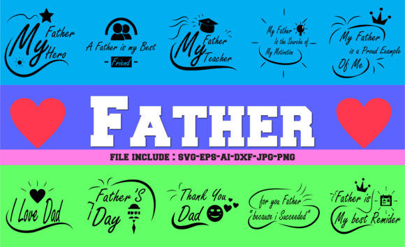 Quotes for Dad: Graphics for Crafts