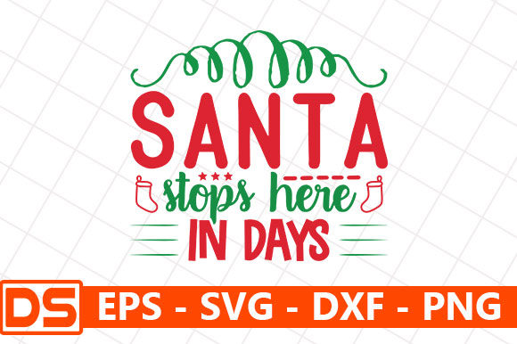 Santa Stops Here in Days