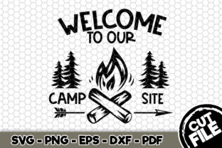Welcome to Our Camp Site Graphics