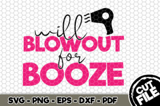 Will Blowout for Booze